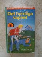 Det hemliga vapnet (Slagh&ouml;karna nr: 5) (1840)