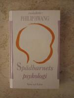 Sp&auml;dbarnets psykologi