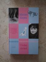 Under t&auml;cket : Om skor, hur man bor och plantor som gror, filmavtal, k&auml;rleksval, om fester och