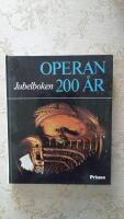 OPERAN 200 &Aring;R - Jubelboken