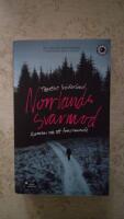 Norrlands sv&aring;rmod : roman om ett f&ouml;rsvinnande