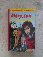 Mary, Lou och den magiska ringen (1714-15)