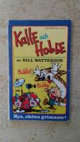 Kalle och Hobbe - Nya, sk&ouml;na grimaser! (Utvalda ur Serie-Paraden 1-10/1990)