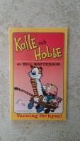 Kalle och Hobbe : [varning f&ouml;r hyss!]
