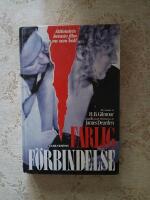 Farlig f&ouml;rbindelse