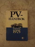 PV Handbok Volvo 1975 (Handbok f&ouml;r Volvos&auml;ljare) 