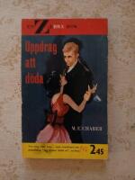 Uppdrag att d&ouml;da (Zebrapocket nr: 123)