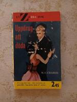 Uppdrag att d&ouml;da (Zebrapocket nr: 123)