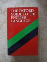 The Oxford guide to the English language (Engelsk)