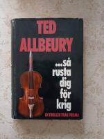 ...S&aring; rusta dig f&ouml;r krig