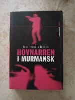 Hovnarren i Murmansk