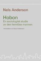 Hobon : en sociologisk studie av den heml&ouml;se mannen