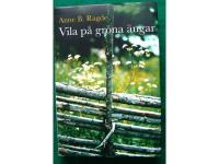 Vila p&aring; gr&ouml;na &auml;ngar