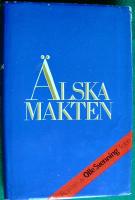 &Auml;lska makten