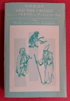 TOLKIEN and the CRITICS  Essays on JRR Tolkien's Lord of the Rings