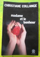 madame et le bonheur