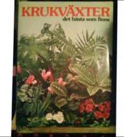 KRUKV&Auml;XTER det b&auml;sta som finns