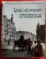 Livet i ett svunnet Stockholm