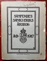 Samfundet Sankt Eriks &aring;rsbok 1917