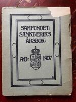 Samfundet Sankt Eriks &aring;rsbok 1907