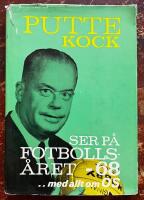 Putte Kock ser p&aring; fotbolls&aring;ret -68 ..med allt om OS