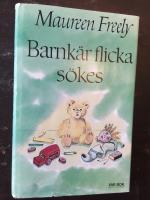 Barnk&auml;r flicka s&ouml;kes