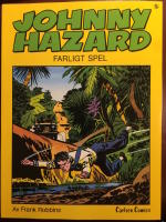 JOHNNY HAZARD - Farligt spel (nr 5)