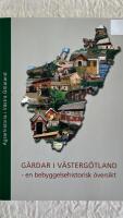 V&auml;stg&ouml;tag&aring;rdar : en bebyggelsehistorisk &ouml;versikt