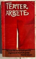 Teaterarbete : texter f&ouml;r teori och praxis