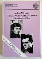 Sverige och polska skalder : fr&aring;n Mickiewicz till Miłosz