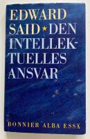 Den intellektuelles ansvar : 1993 &aring;rs Reith-f&ouml;rel&auml;sningar