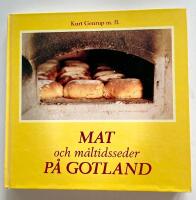 Mat och m&aring;ltidsseder p&aring; Gotland