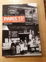 M&eacute;moire des rues: Paris, 15e arrondissement - 1900-1940