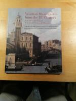 Venetian Masterpieces from the 18th Century: from the Collection of Accademia Carrara in Bergamo/ Capolavori della pittura veneziana del Settecento dalle collezioni dell'Accademia Carrara di Bergamo