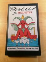 Vett och etikett fr&aring;n helvetet