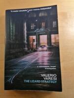 The Lizard Strategy: A Commissario Soneri Investigation