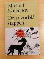 Den azurbl&aring; st&auml;ppen och andra noveller