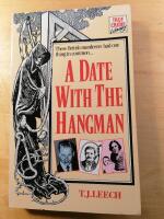 A Date With The Hangman: These British murders had one thing in common..