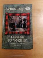 Tomten p&aring; T&ouml;reby och andra julber&auml;ttelser