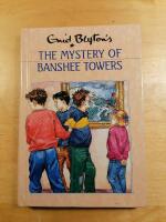 The Mystery Of The Banshee Towers