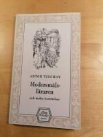 Modersm&aring;lsl&auml;raren och andra ber&auml;ttelser