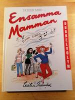 Boken med Ensamma Mamman och Mera Ensamma Mamman: Dubbelvolym