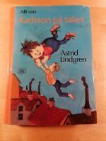 Allt om Karlsson p&aring; taket