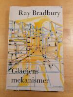 Gl&auml;djens mekanismer