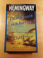 Den gamle och havet : I v&aring;r tid