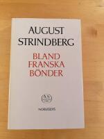 Bland franska b&ouml;nder : Subjektiva reseskildringar
