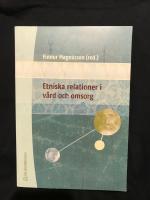 Etniska relationer i v&aring;rd och omsorg