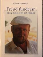 Freud funderar : kring Israel och det judiska : ess&auml;er