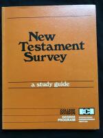 New Testament Survey - A study guide