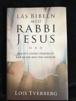 L&auml;s Bibeln med Rabbi Jesus
